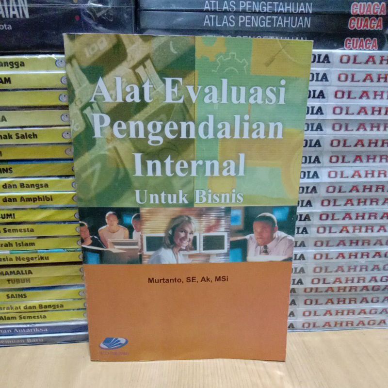 Buku Original Alat Evaluasi Pengendalian Internal Untuk Bisnis.Murtanto SE Ak MSi.