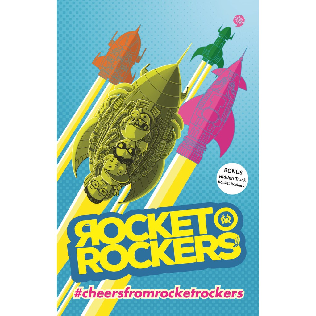 [KKPK x DBU] Buku Fiksi | Rocket Rockers Rocket - Rocket Rockers & Kontributor Naskah