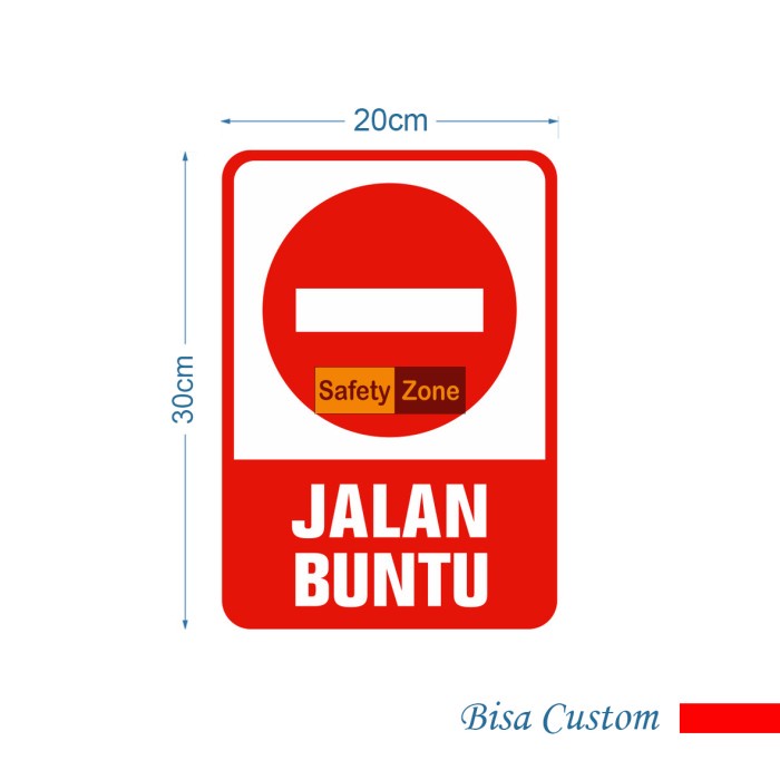 Promo Rambu Plat/Plang/Lalu Lintas Jalan Buntu 20X30Cm Terbaru