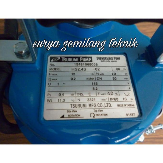 Pompa Air Tsurumi Hs2/4S Pompa Celup