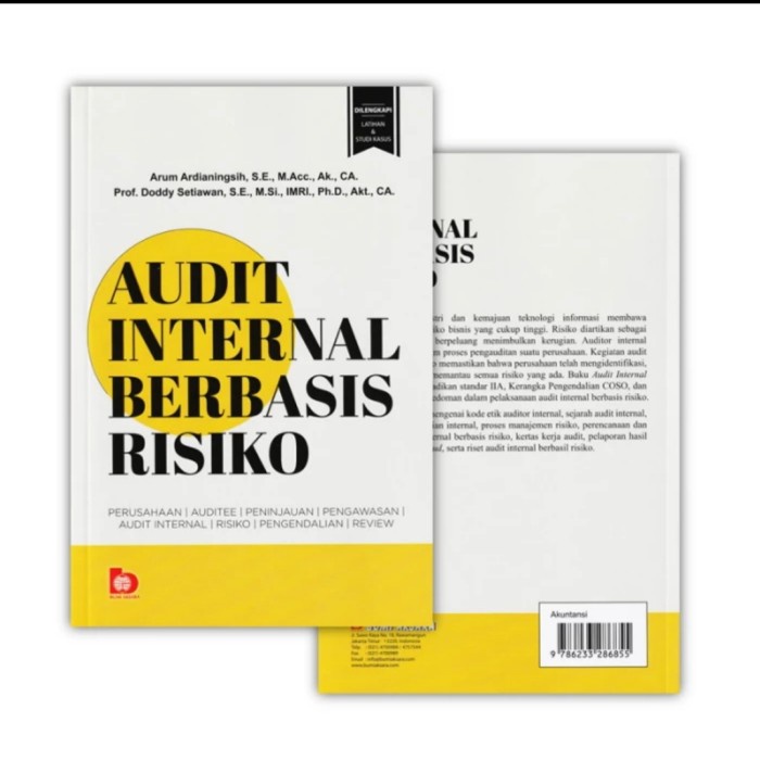 

Buku AUDIT INTERNAL BERBASIS RESIKO. BY. Arum Ardianingsih. ORIGINAL