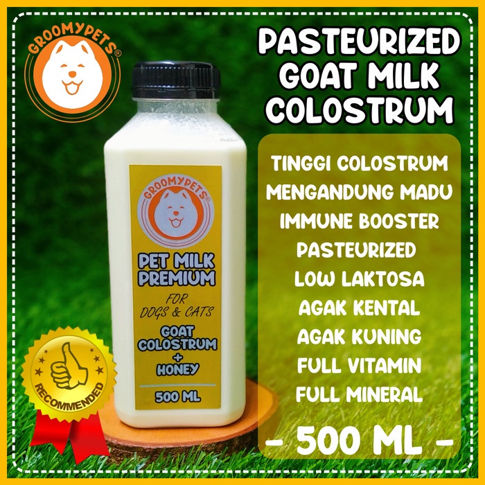 SUSU UNTUK ANJING DAN KUCING - PASTEURIZED GOAT MILK - COLOSTRUM