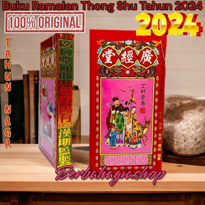 ~~~] Buku Ramalan Thong Shu Tahun 2024 Thung Su Hongkong Guang Jing Tang