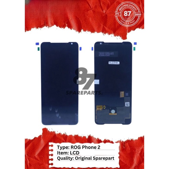Lcd Rog 2 / Rog phone 2 Fullset Touchscreen Original Quality Sparepart