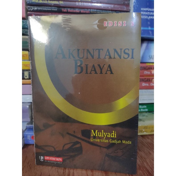 

Akuntansi Biaya edisi 5 by Mulyadi