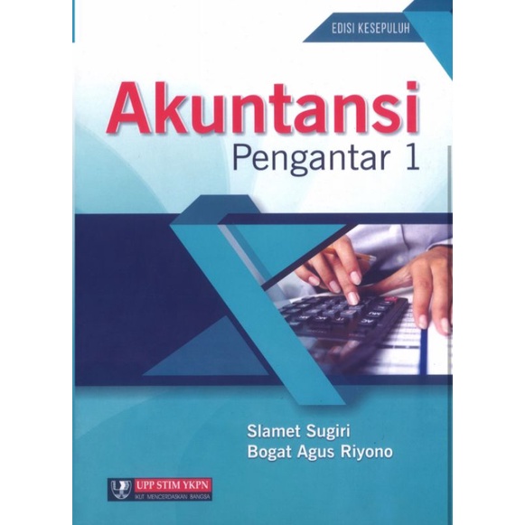 

Akuntansi Pengantar 1 edisi 10 by Slamet Sugiri