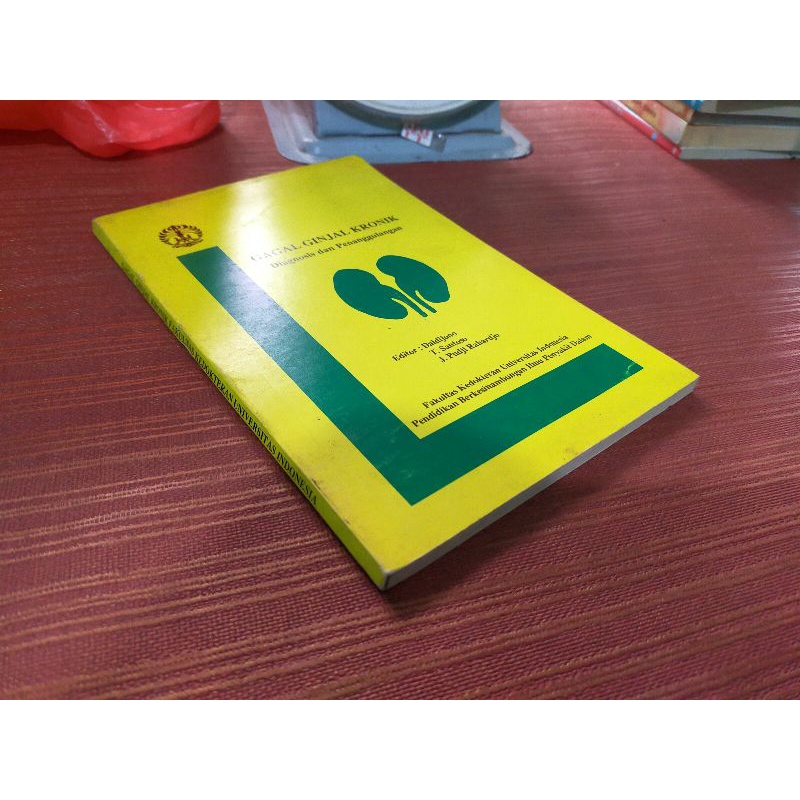 GAGAL GINJAL KRONIK Diagnosis dan Penanggulangan