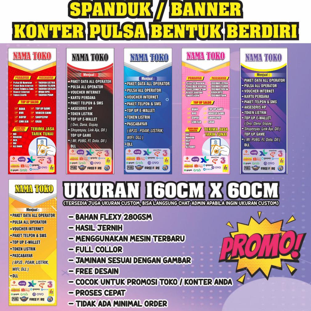 COD BANNER KONTER PULSA BENTUK BERDIRI UKURAN 60CM X 160CM Bergaransi