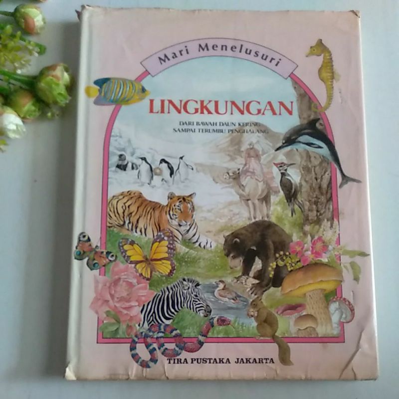 Buku tony wolf mari menelusuri lingkungan