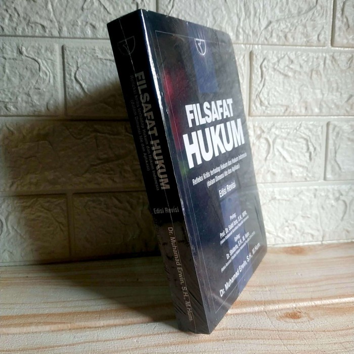 FLASH SALE BUKU FILSAFAT HUKUM REFLEKSI KRITIS TERHADAP HUKUM DAN HUKUM INDONESIA TERMURAH