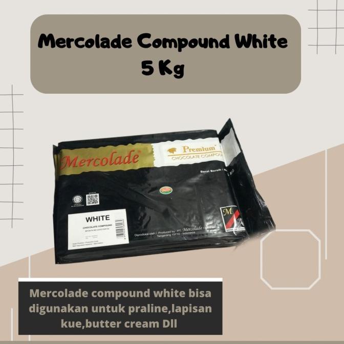 

best seller] MERCOLADE COMPOUND WHITE 5 KG