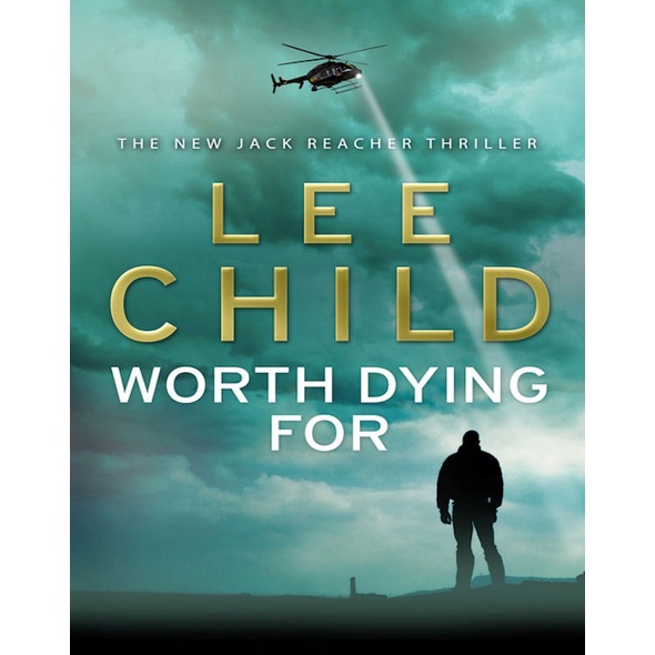 

Worth Dying For - Jack Reacher 15, Lee Child