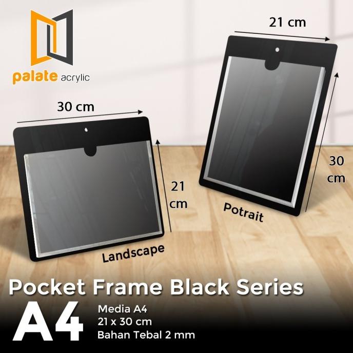 

din ACRYLIC POCKET FRAME A4/AKRILIK POCKET HITAM/AKRILIK THICKER 2MM