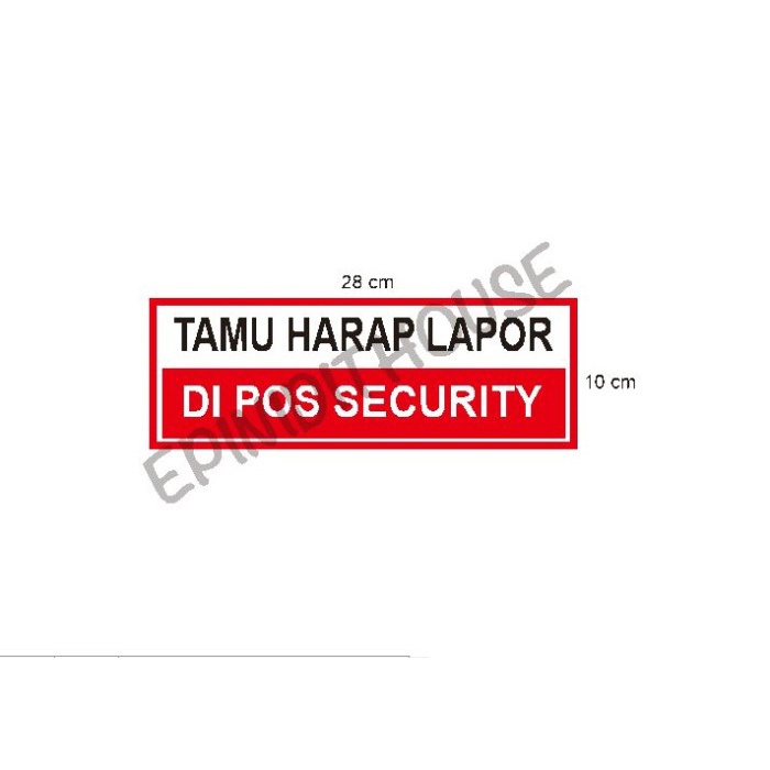 

Terlaris - Stiker Vinyl Tamu Harap Lapor Pos Security Pabrik Kantor Komplek Rumah