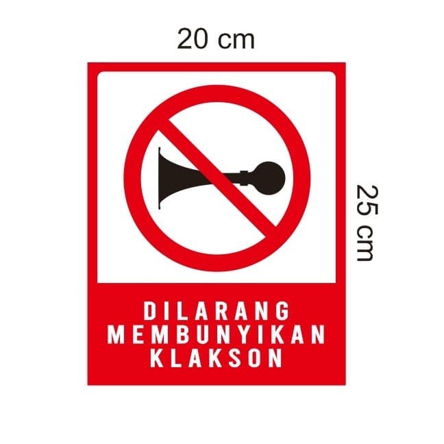 

Terlaris - Stiker Vinyl Himbauan Tanda Dilarang Membunyikan Klakson Waterproof
