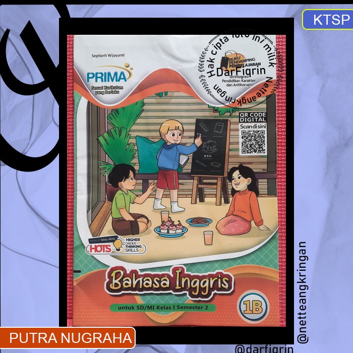 LKS Bahasa Inggris Kelas 1 2 3 4 5 6 Semester 2 SD/MI KTSP-Putra Nugraha (Kartika/Prima)-HOTS-Septia