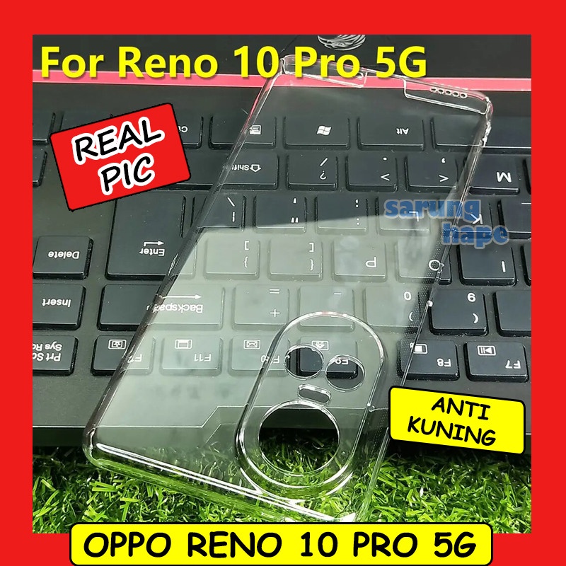 Oppo Reno 10 Pro 5G - Clear Hard Case Casing Cover Transparan Mika Bening Keras