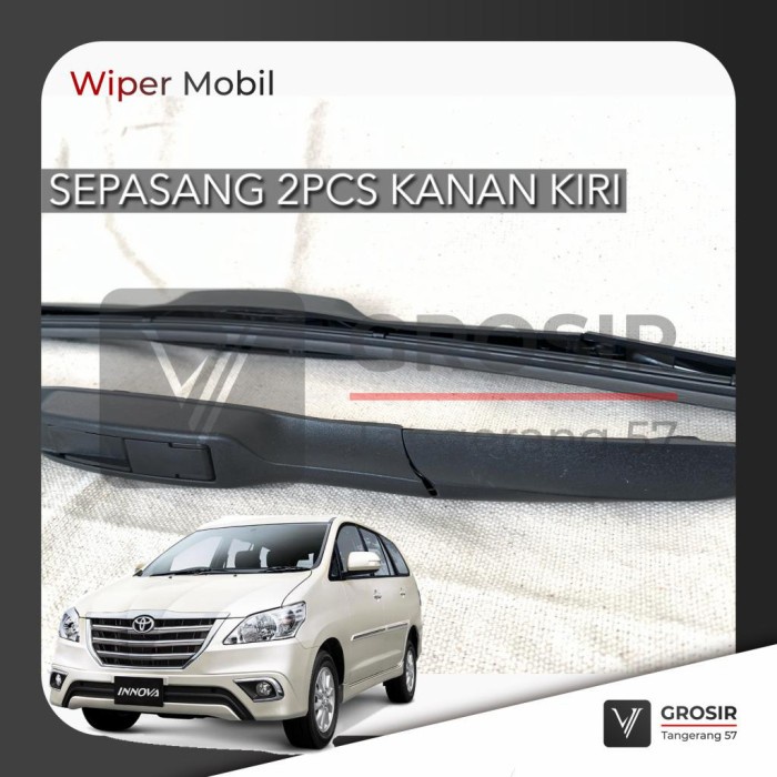 Wiper Toyota Innova Grand Hybrid Eco / Wiper Innova Grand Hybrid 2 Pcs Best