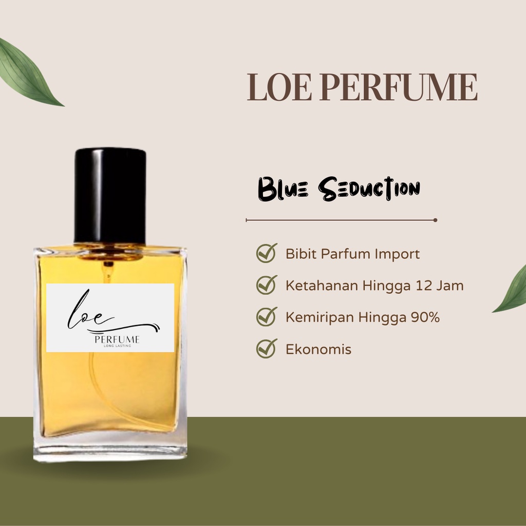 LOE Perfume - Farfum Awet Tahan Lama Mahal Elegan Mewah Inspired By Blue Seduction