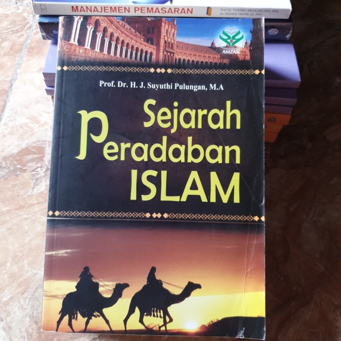 [COD] Original Sejarah Peradaban Islam H.J. Suyuthi Pulungan Terbaru