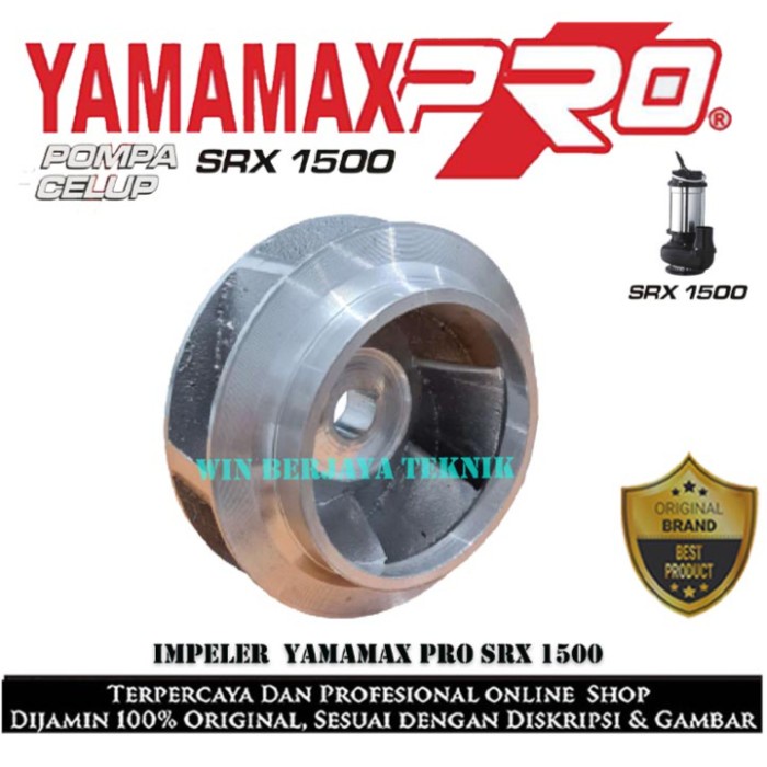 Impeler Pompa Celup Yamamax Pro Srx 1500 Kipas Pompa Celup Srx1500 Original Dan Terpercaya