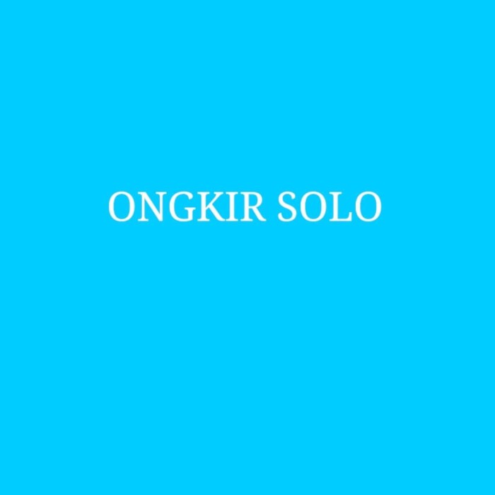 

✨Ready Biaya Kirim Expedisi Solo Limited