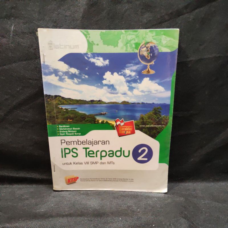 Buku Ips Terpadu kelas 8, VIII, SMP, Platinum, KTSP 2006, Sardiman, Muhsinatun Siasah, Endang Mulyan
