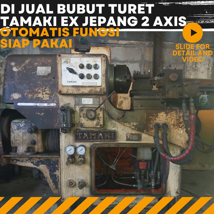 ✅Ready Mesin Bubut Turret Tamaki Ex Jepang Otomatis Fungsi Turet Limited