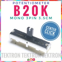 POTENTIOMETER GESER B20K MONO 3PIN B203 20K KLIK TENGAH 3.5cm Potensio