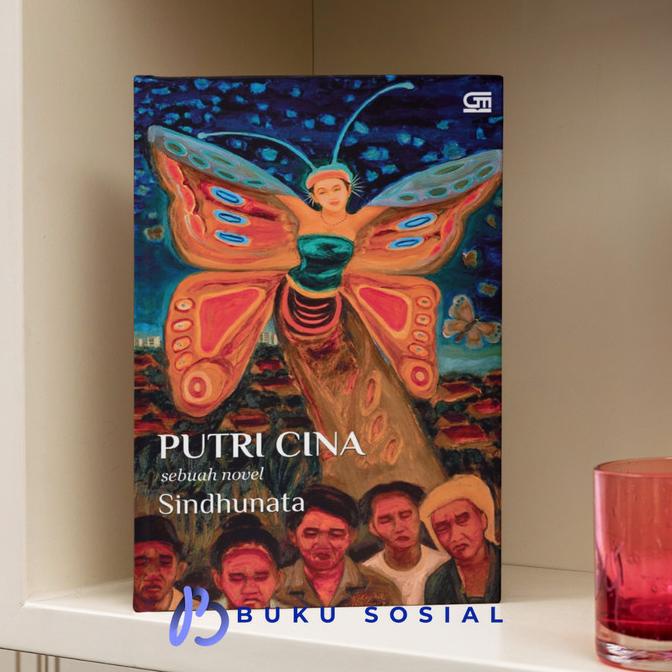 Putri Cina, Sebuah Novel - Sindhunata