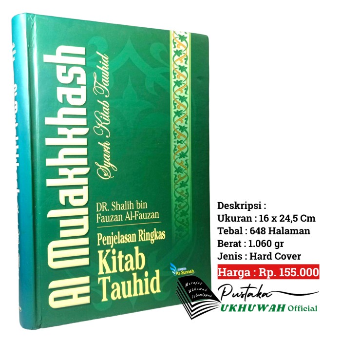 Al Mulakhkhash Syarah Kitab Tauhid Syaikh Shalih Al Fauzan - As sunnah