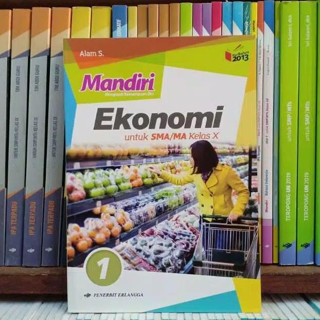 Buku Mandiri Ekonomi Kelas 1 / X 10 Sma K13N Erlangga