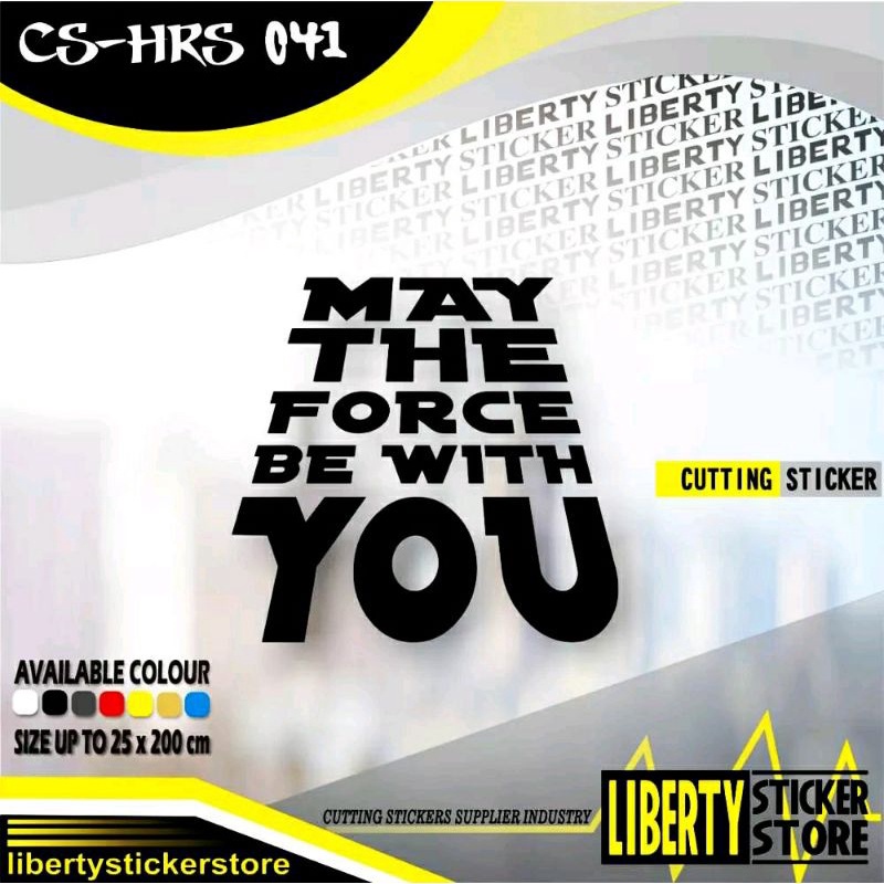 Cutting Sticker Star Wars May the Force with You | Cutting Stiker Star Wars May the Force with You |