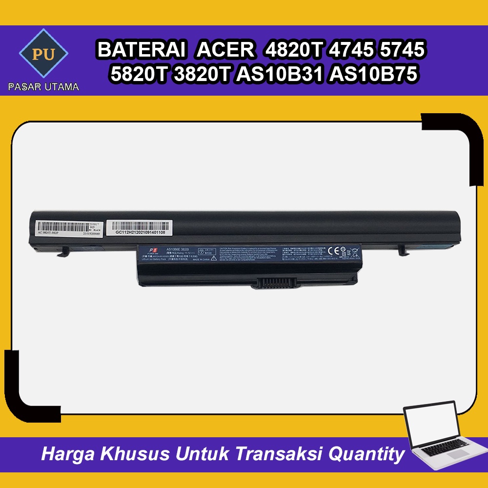 Baterai Acer 4820T 4745 5745 5820T 3820T AS10B75