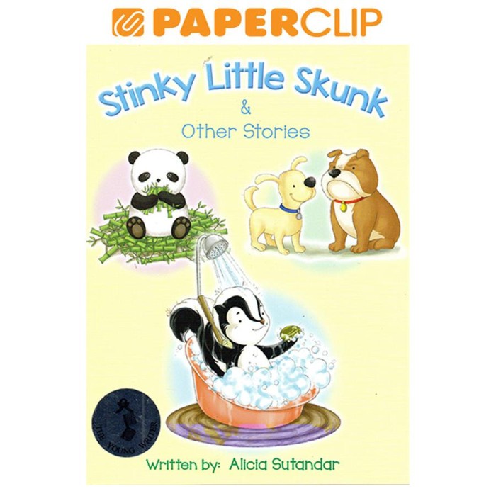 

Baru!! STINKY LITTLE SKUNK & OTHER STORIES