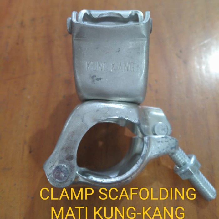 """] CLAMP SCAFOLDING MATI KUNG-KANG