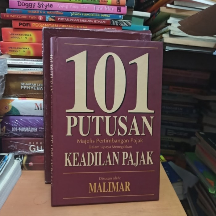 

[Baru] Ori 101 Putusan Majelis Pertimbangan Pajak Dalam Upaya Menegakkan Limited