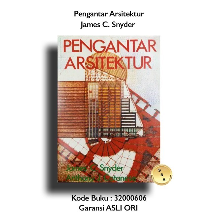 

[Baru] Buku Pengantar Arsitektur James C Snyder Erlangga Berkualitas