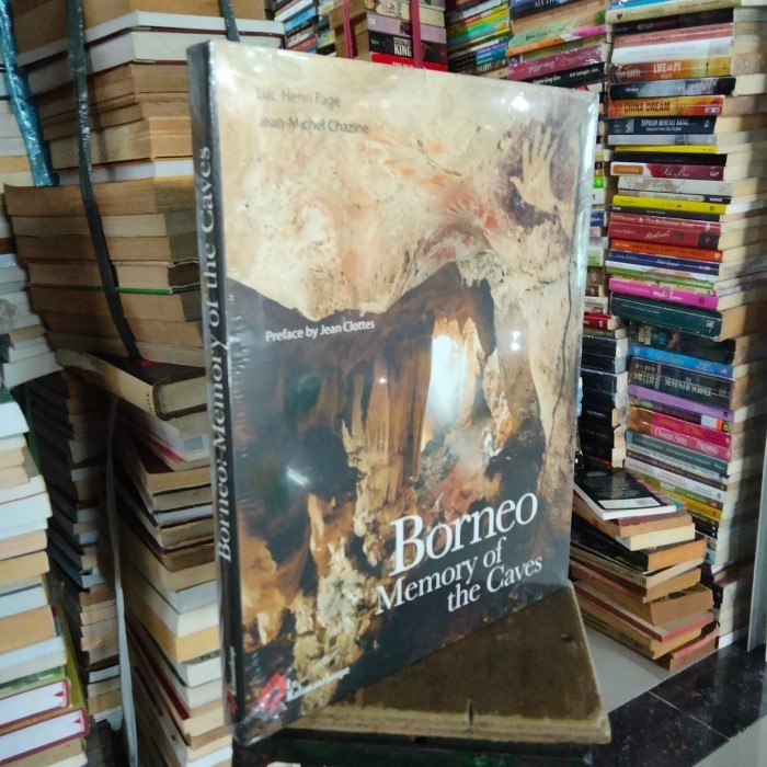 

[Baru] Buku Original - Borneo Memory Of The Caves By Luc Henri Fage Berkualitas