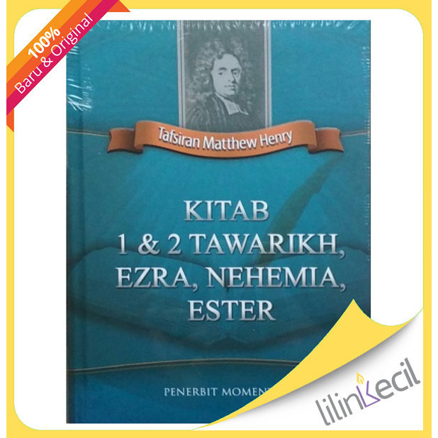 

[Baru] Buku Tafsiran Matthew Henry - 1 2 TawarikhEzraNehemiaEster Berkualitas