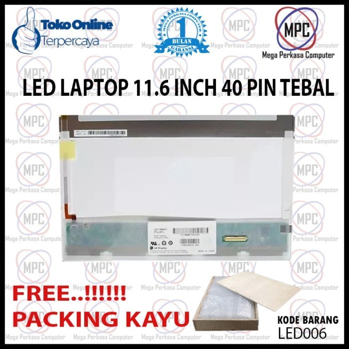 Lcd Led Laptop 11.6 Tebal Conektor 40Pin Best