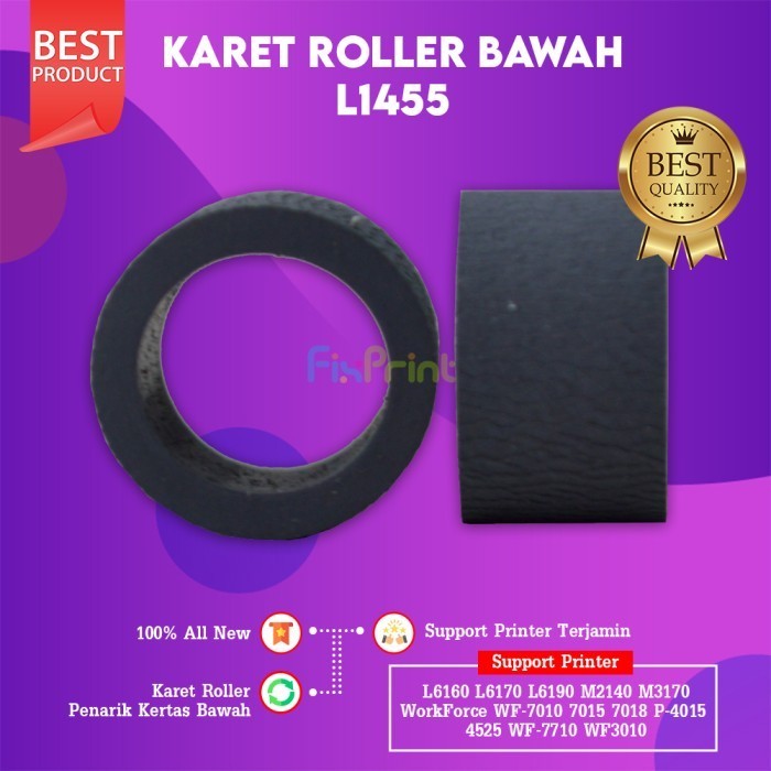 Karet Pick Up Roller Epson L1455 Wf7111 Wf7511 Wf7511 Wf7711 Wf7611 Best