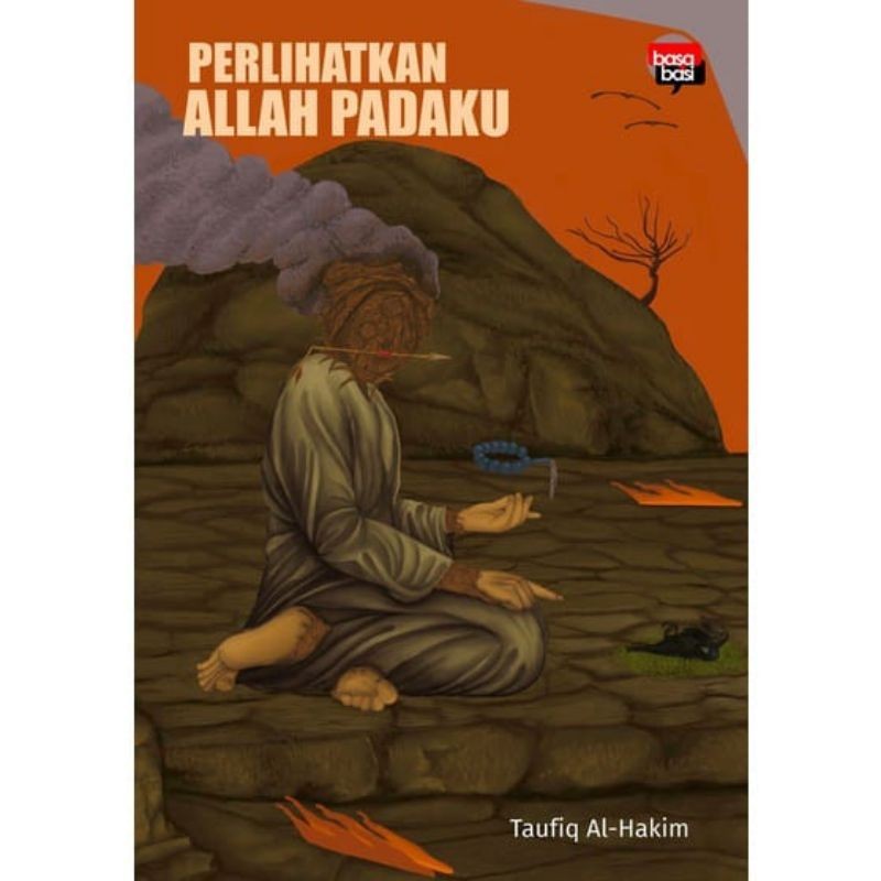 Perlihatkanlah Allah Padaku