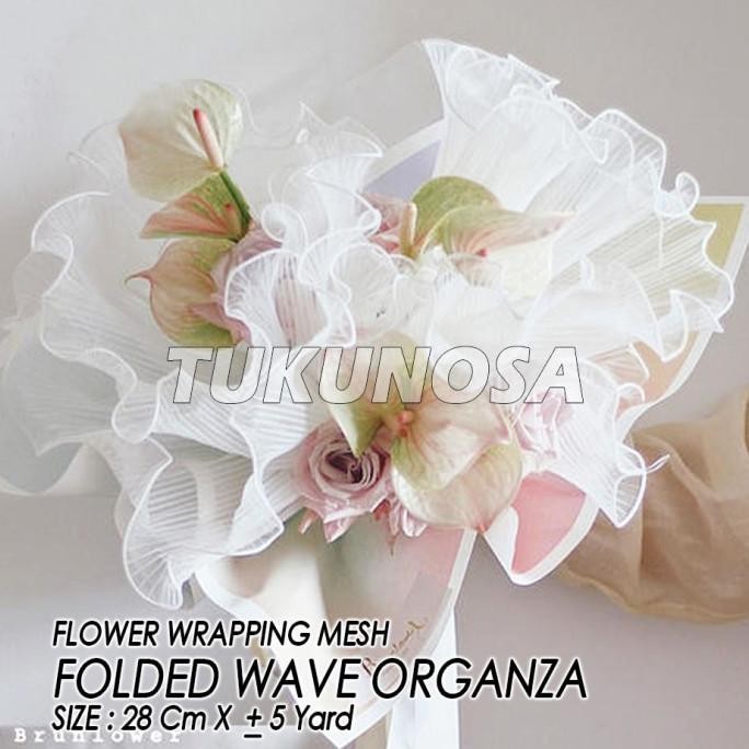 

Recomend FLOWER WRAPPING MESH FOLDED WAVE ORGANZA - KOREAN LACE GELOMBANG