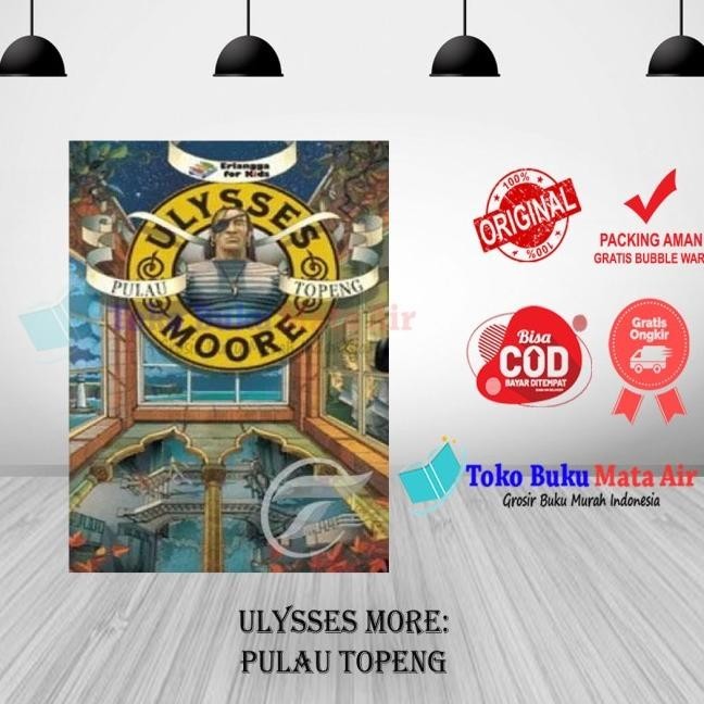 [FREE TUMBLR] ORIGINAL ULYSSES MOORE : PULAU TOPENG -ERLANGGA FOR KIDS Berkualitas