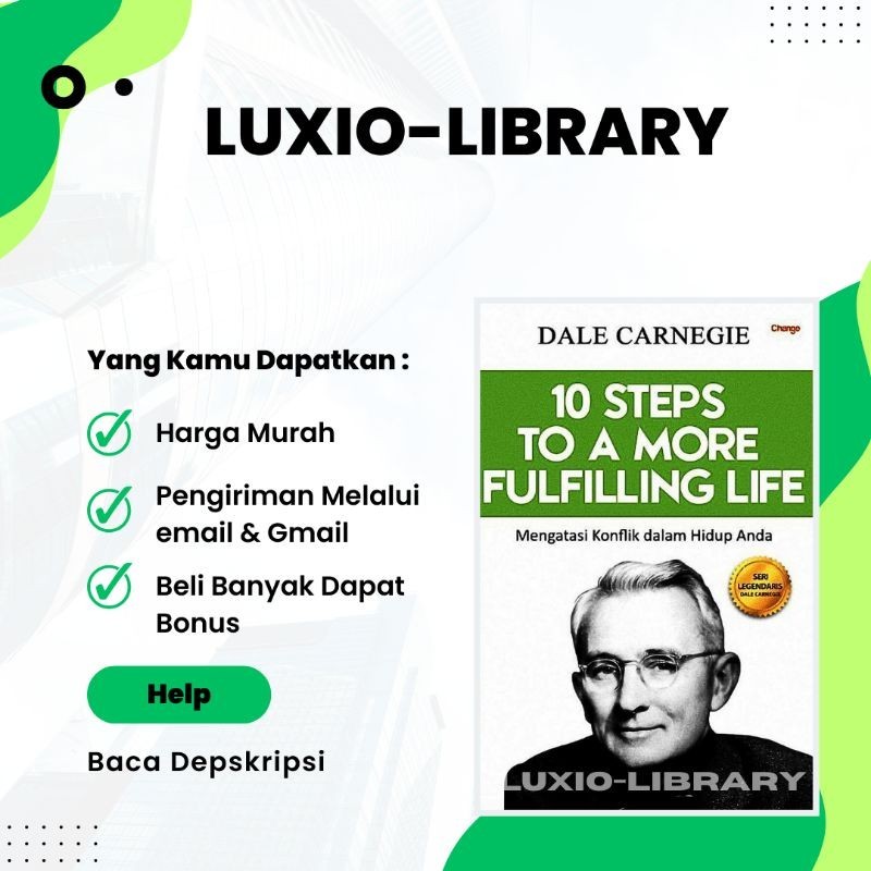 

10 STEPS TO A MORE FULFILLING LIFE - Mengatasi Konflik Dalam Hidup Anda