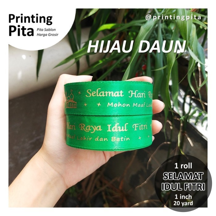 

Pita Satin Lebaran Idul Fitri 1 Inch 1 Roll @ 20 Yard Pita Sablon 052