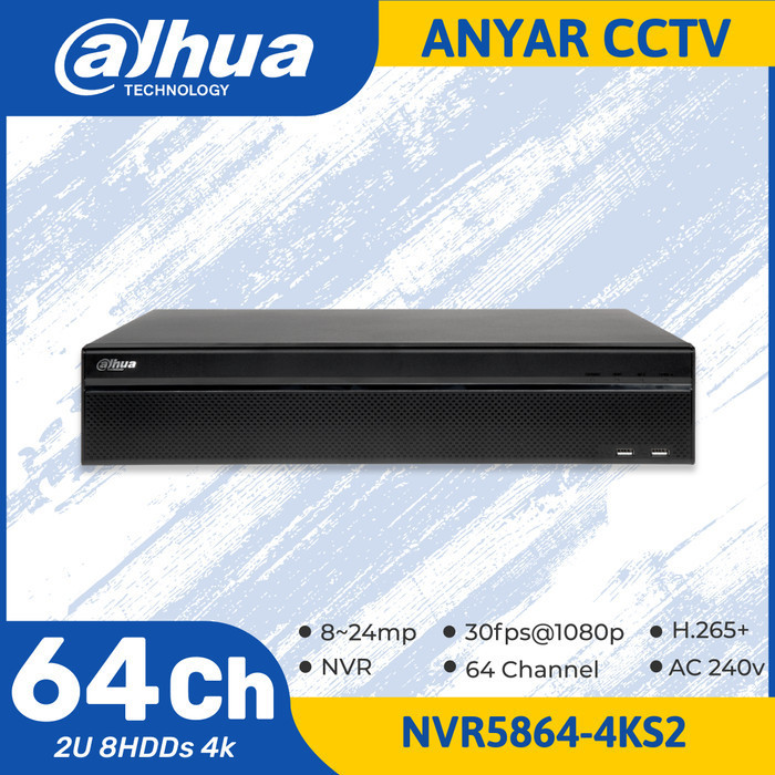 NVR DAHUA NVR5864-4KS2 64CHANNEL Up to 12MP - 4 Slot HDD NVR5864 4KS2