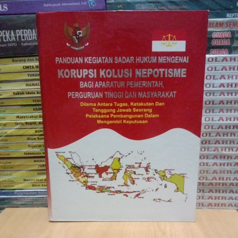 Buku Original PANDUAN KEGIATAN SADAR HUKUM MENGENAI KORUPSI KOLUSI NEPOTISME BAGI APARATUR PEMERINTA