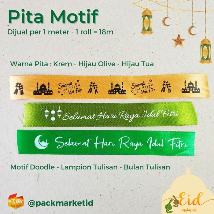 

Pita Motif Idul Fitri - L 2,5Cm - 3 Motif 3 Design 029